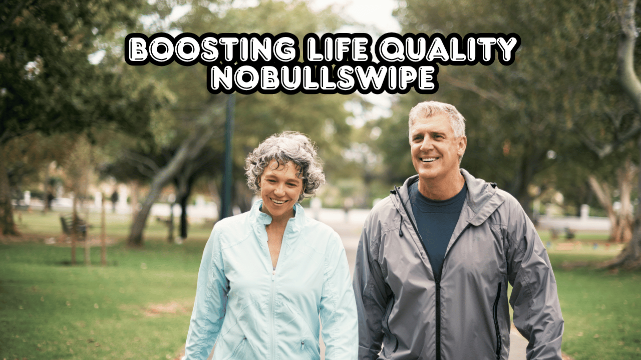 Boosting Life Quality Nobullswipe