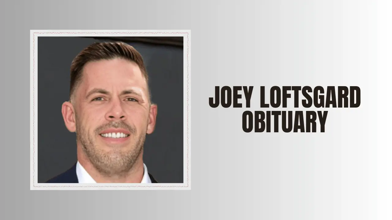 Joey Loftsgard obituary